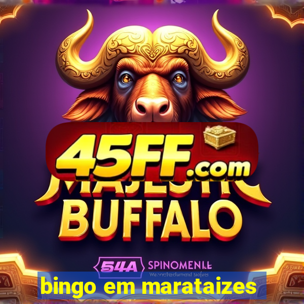 bingo em marataizes